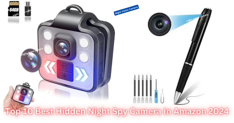 Best Hidden Night Spy Camera In Amazon 2024