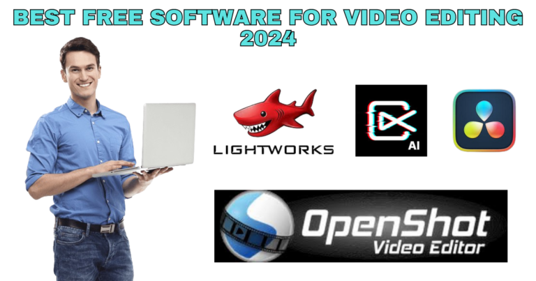 Best Free Software For Video Editing 2024