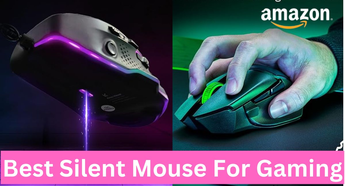 Best Silent Mouse For Gaming