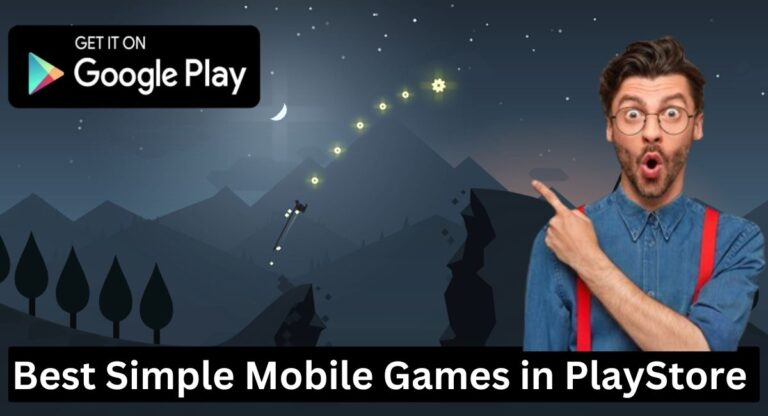 Best Simple Mobile Games